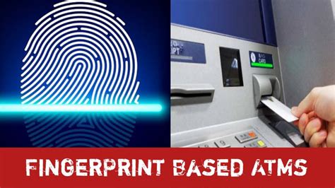 rfid based identification of atm card loss|fingerprint scanner atm.